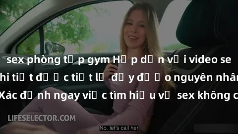 sex phòng tập gym Hấp dẫn với video sex không che, mọi chi tiết được tiết lộ đầy đủạo nguyên nhân. Xác định ngay việc tìm hiểu về sex không che để nhận biết sự thật.